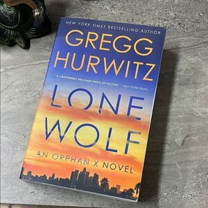 Gregg Hurwitz
Lone Wolf: An Orphan X Novel